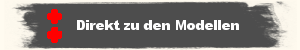 Direkt zu den Modellen am Ende der Seite